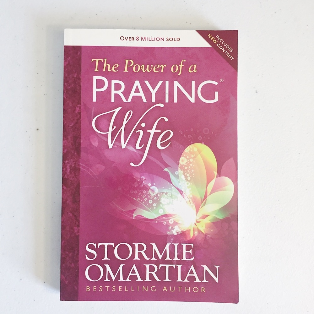 The Power of a Praying Wife by Stormie Omartian